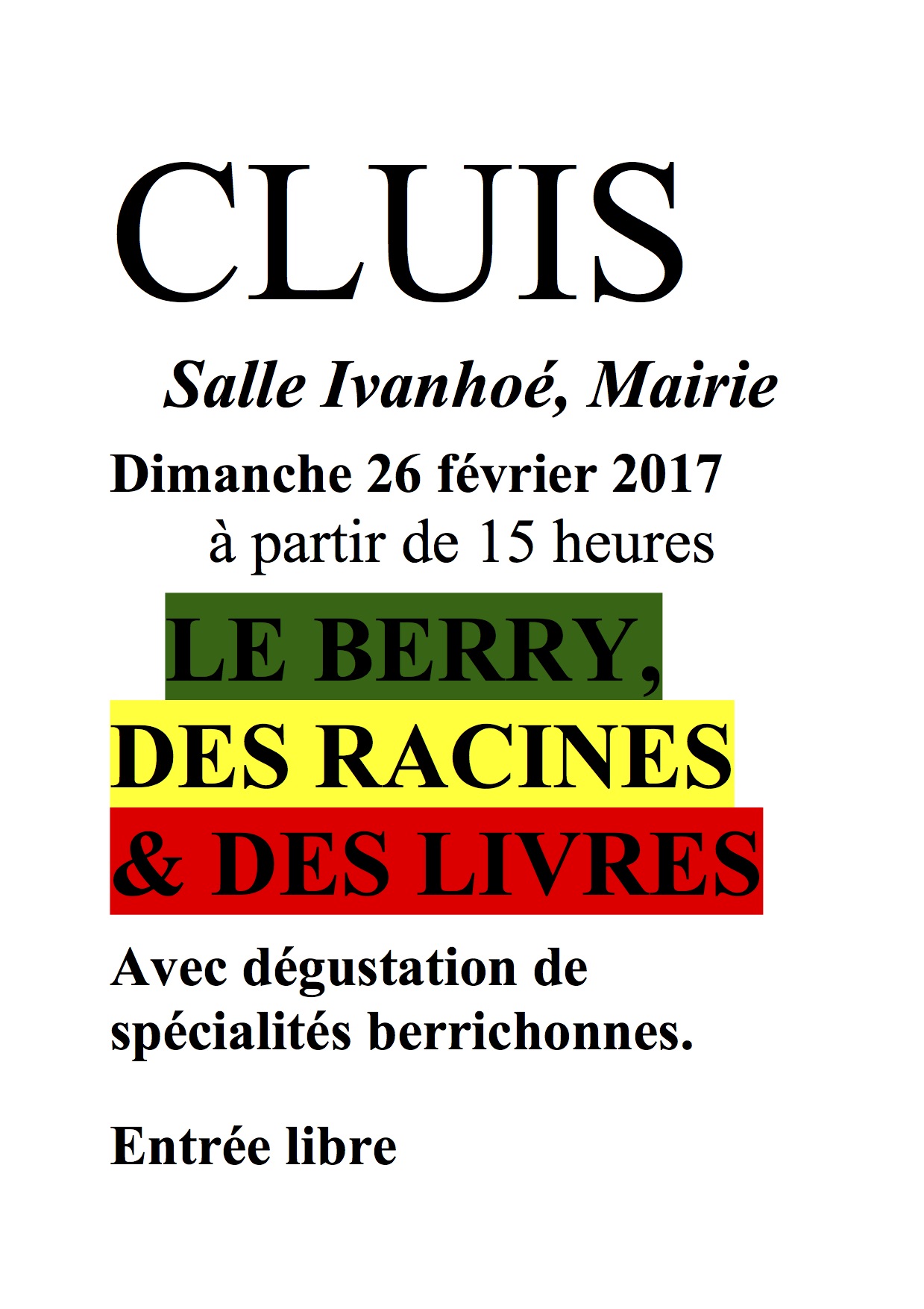 Le Berry des racines et des livres avec dégustation de spécialités berrichonnes. Le Berry des racines et des livres avec dégustation de spécialités berrichonnes.